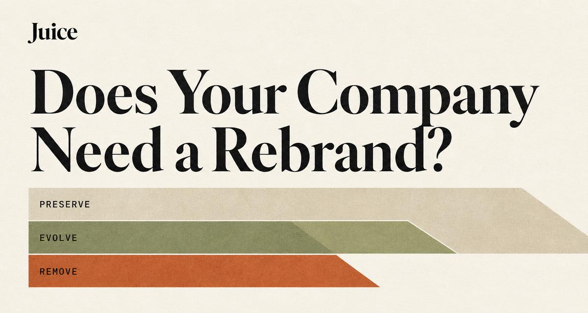 Does your company need a rebrand, and how can it preserve recognition?